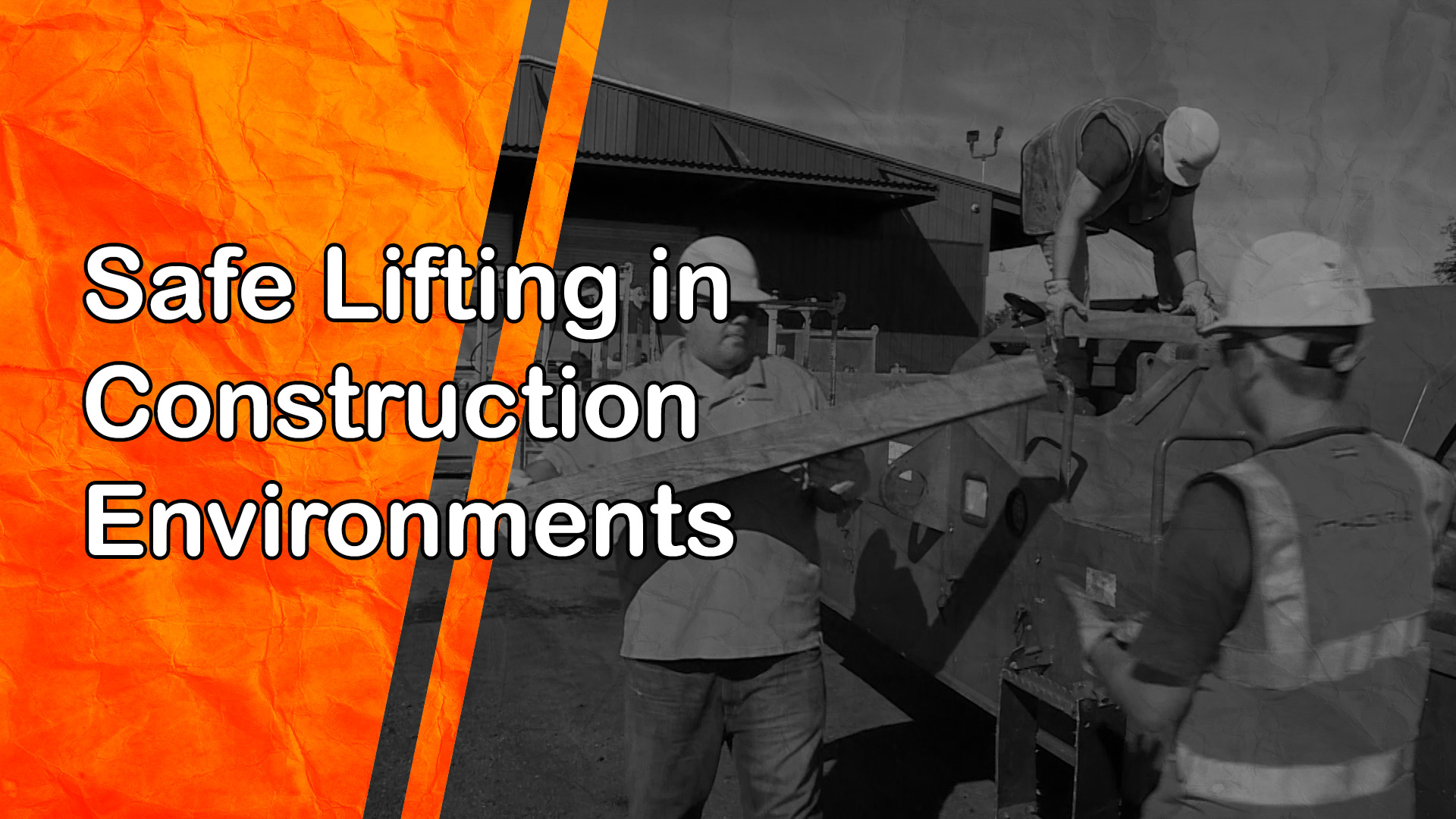 Safe Lifting in Construction Environments