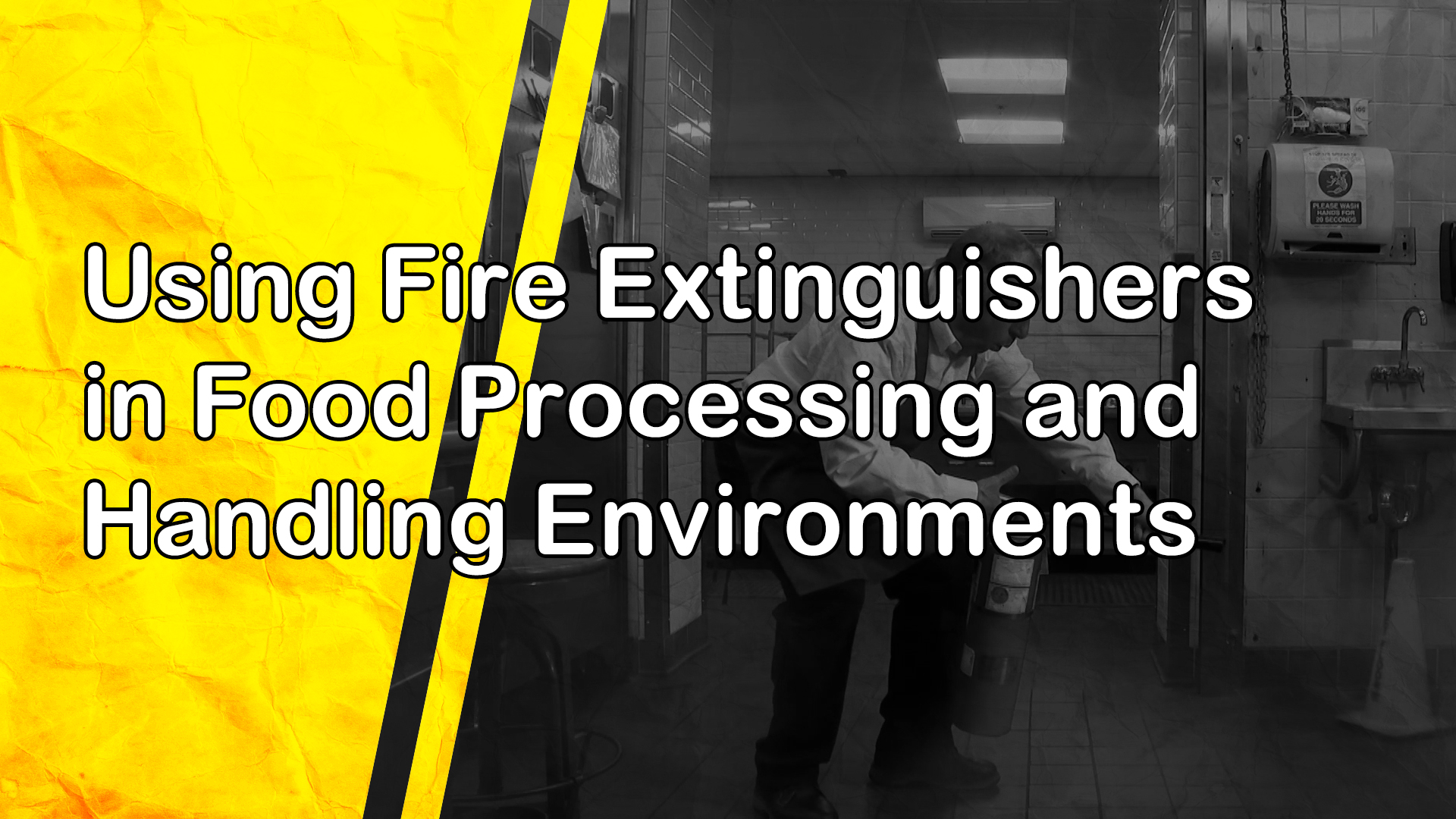 Using Fire Extinguishers in Food Processing and Handling Environments