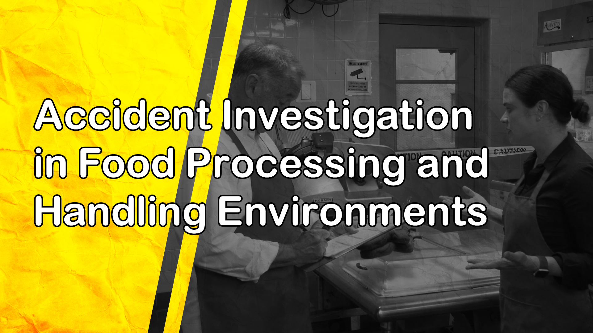 Accident Investigation in Food Processing and Handling Environments