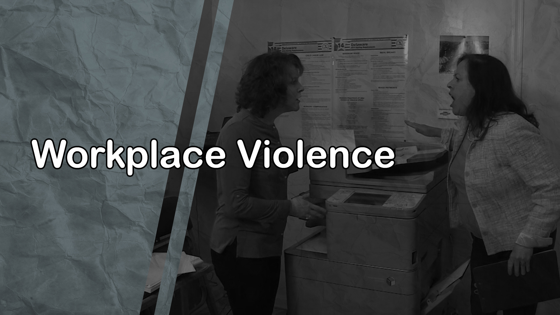 Workplace Violence