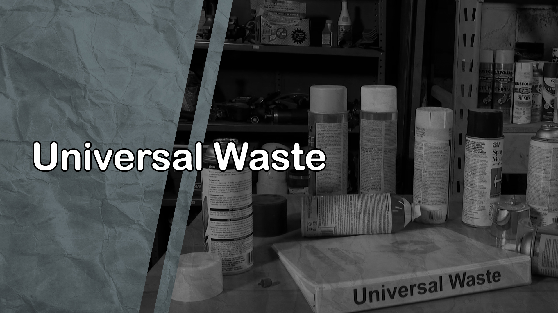 Universal Waste