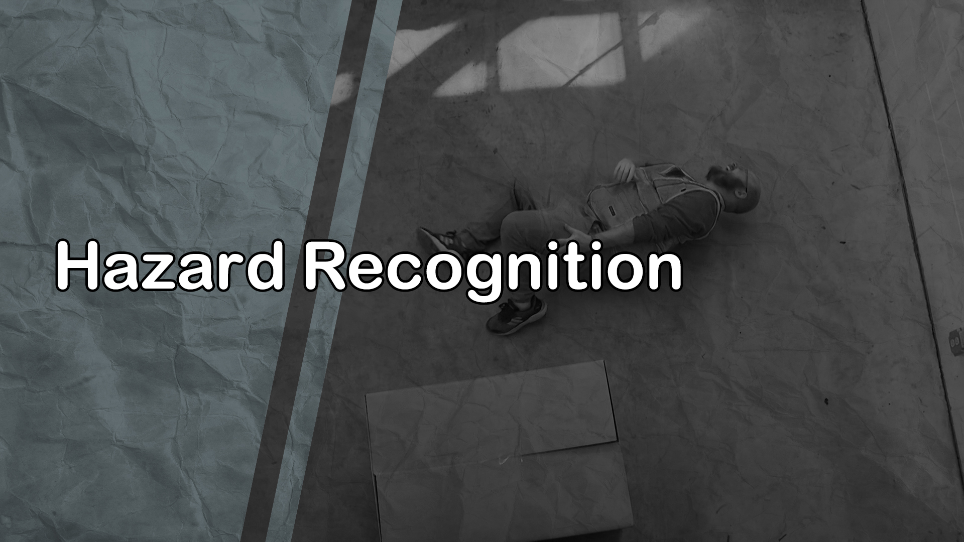Hazard Recognition