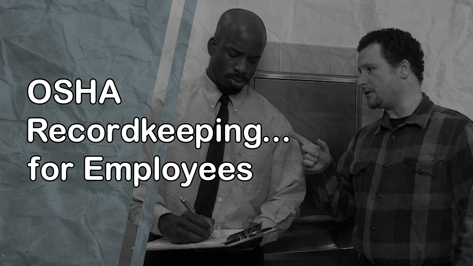 OSHA Recordkeeping: for Employees