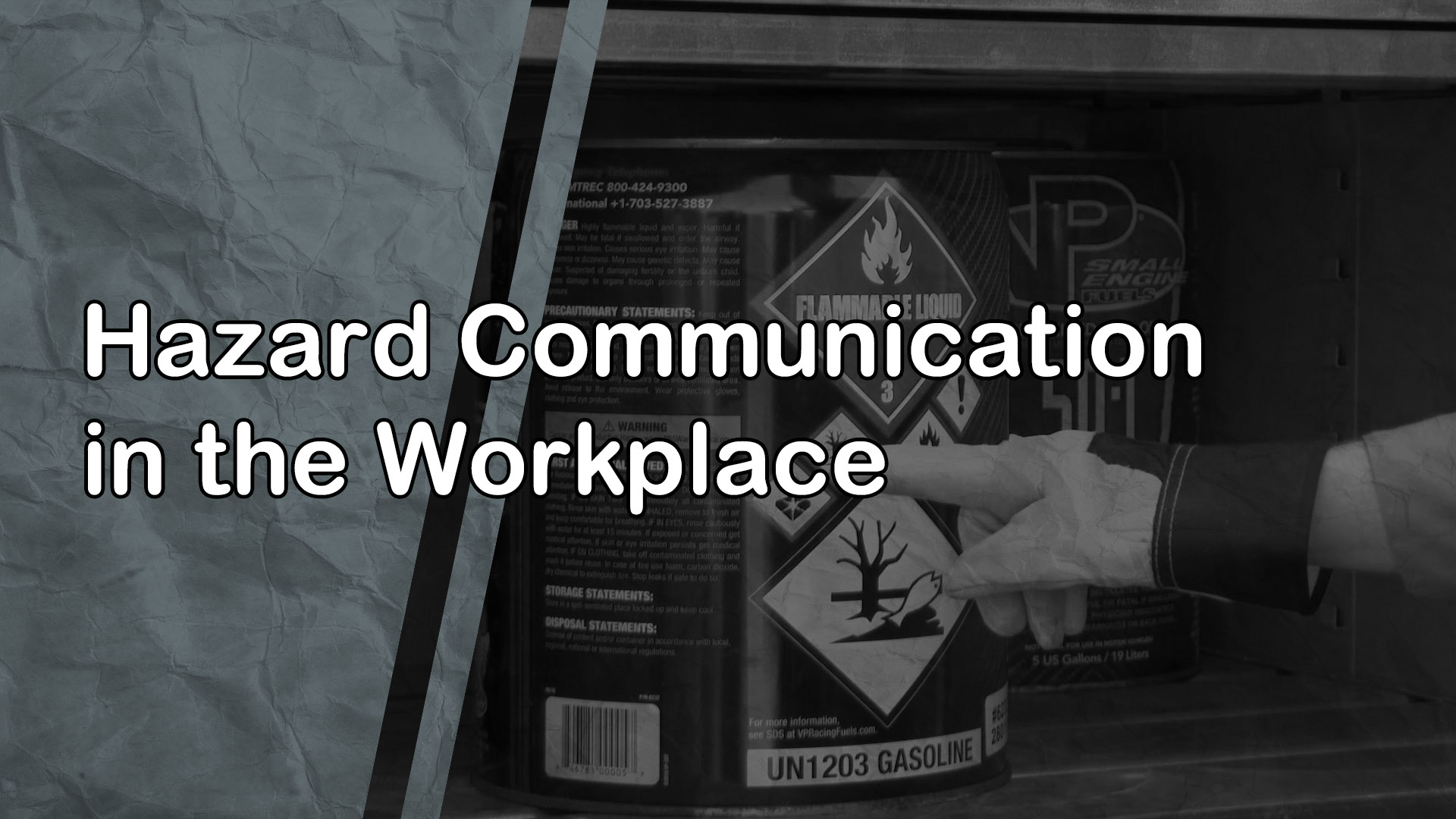 Hazard Communication in the Workplace