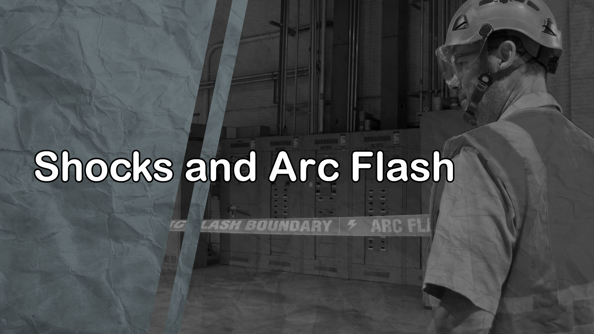Shocks and Arc Flash