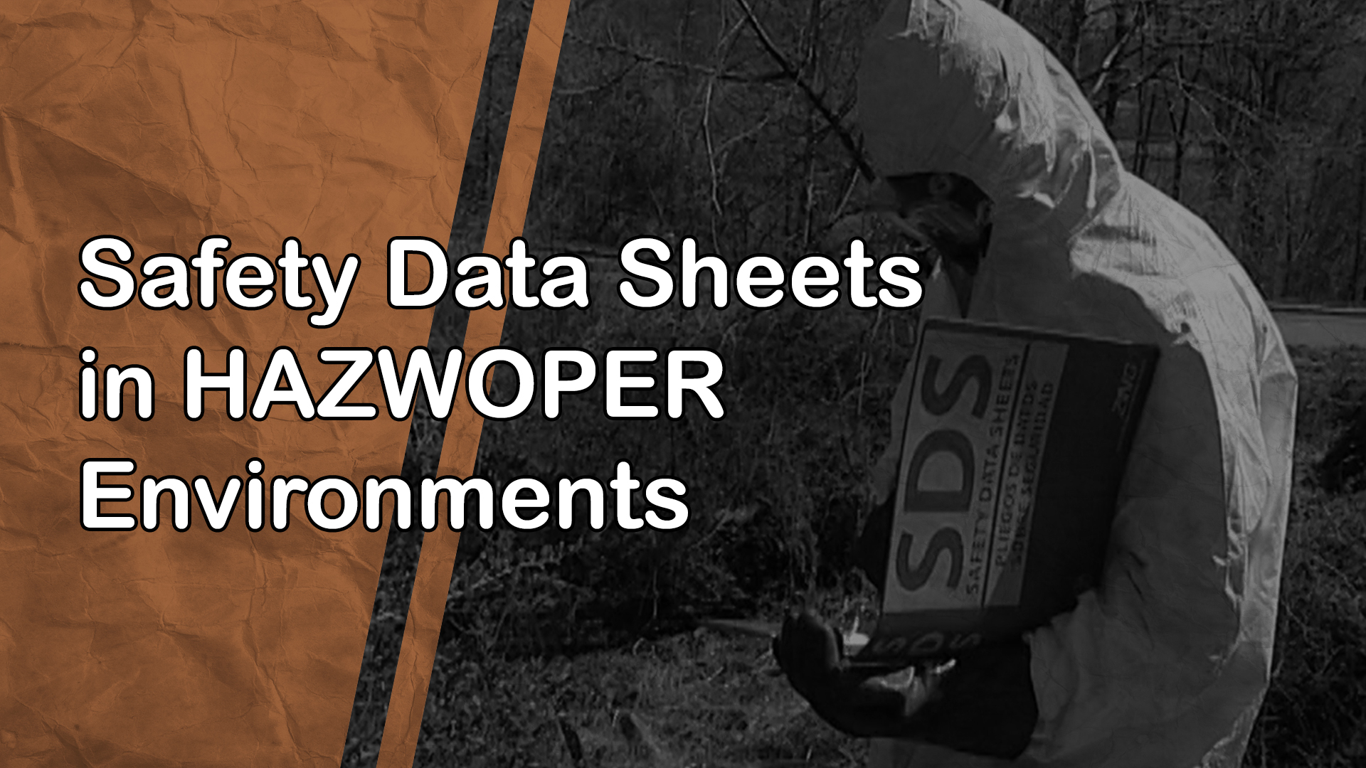 Safety Data Sheets in HAZWOPER Environments