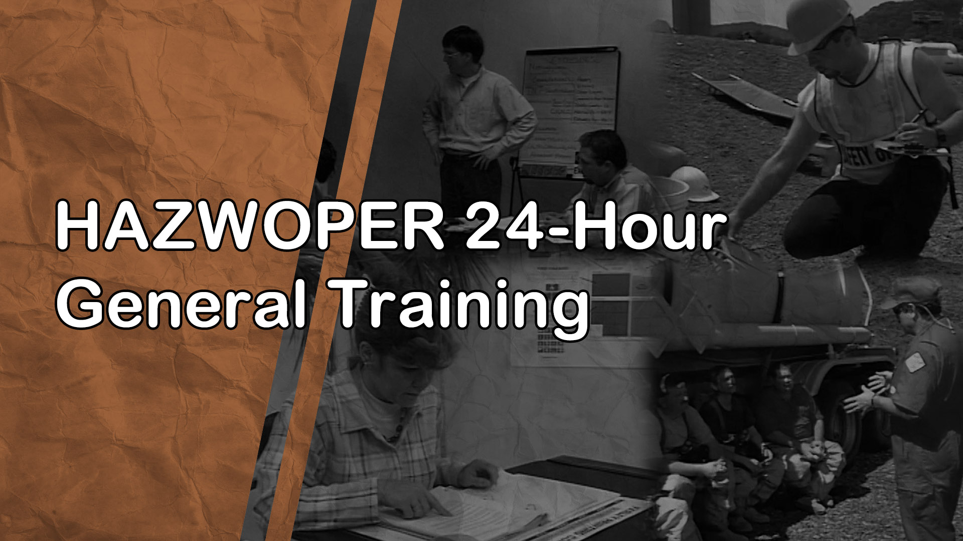 HAZWOPER General Training Package