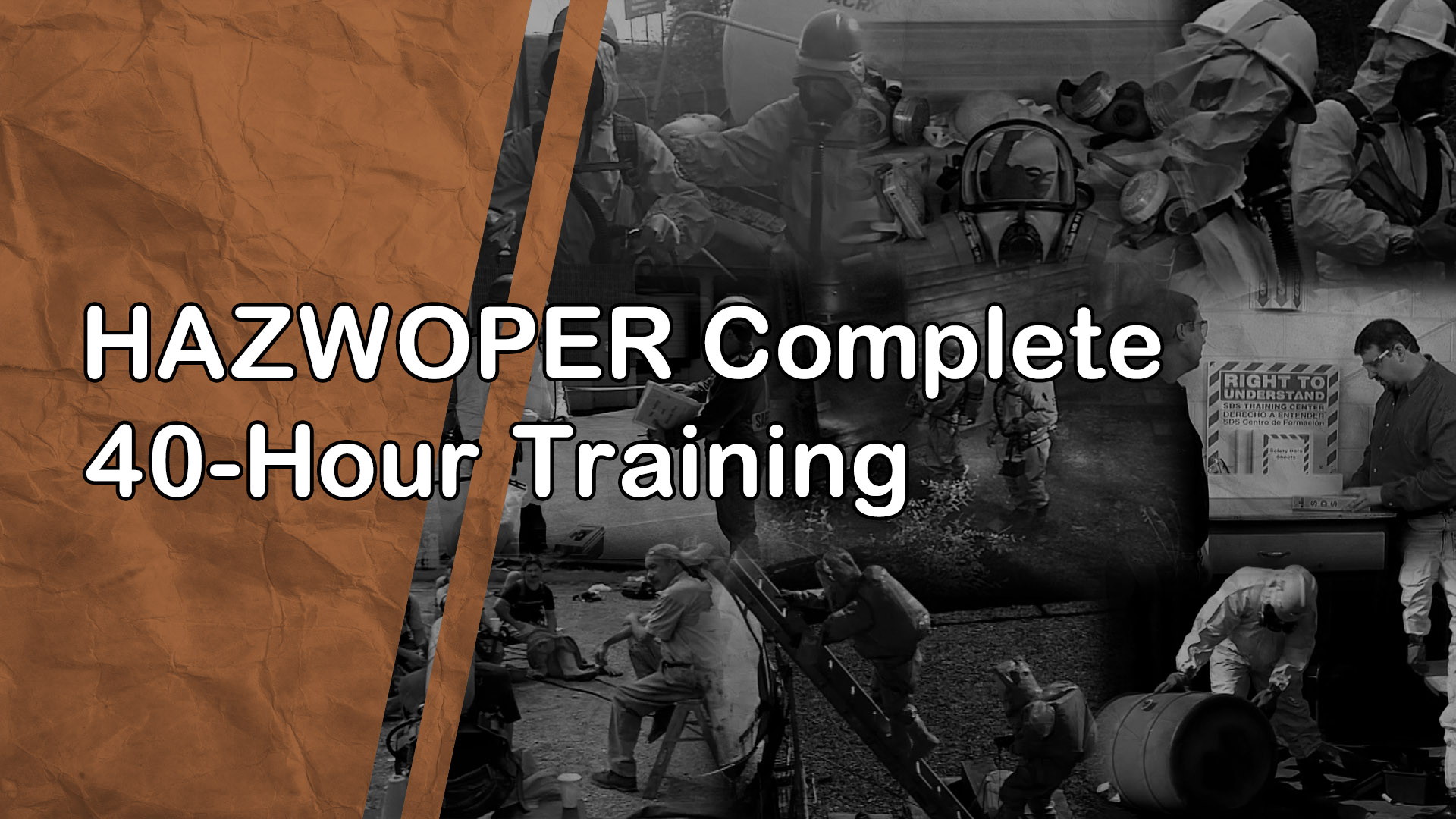 HAZWOPER 40-Hour Training Package