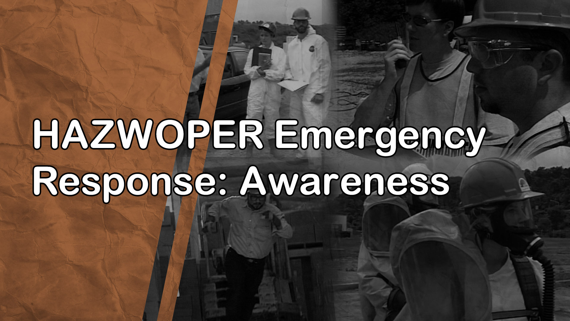 HAZWOPER Emergency Response and Awareness Package