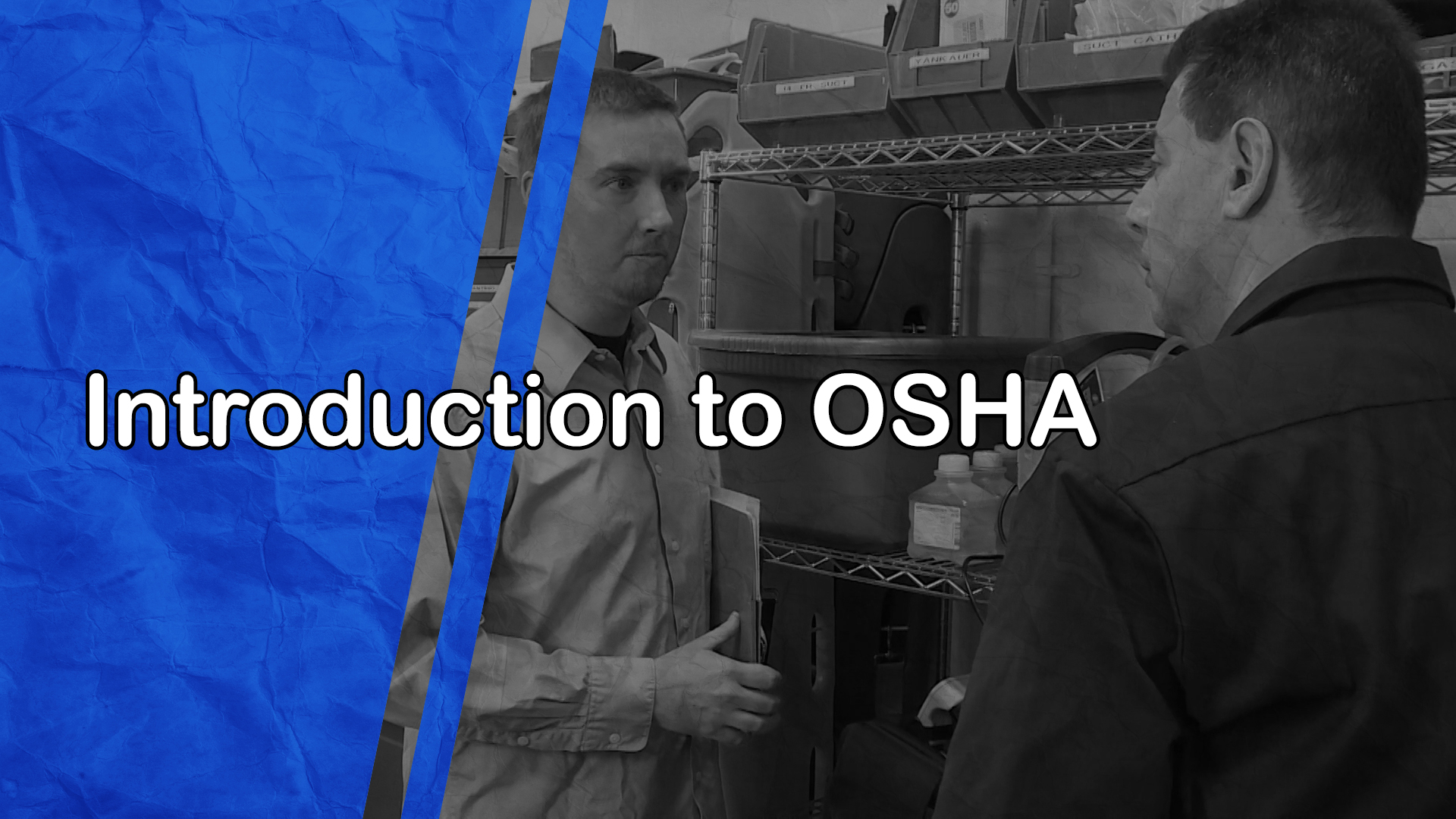 Introduction to OSHA