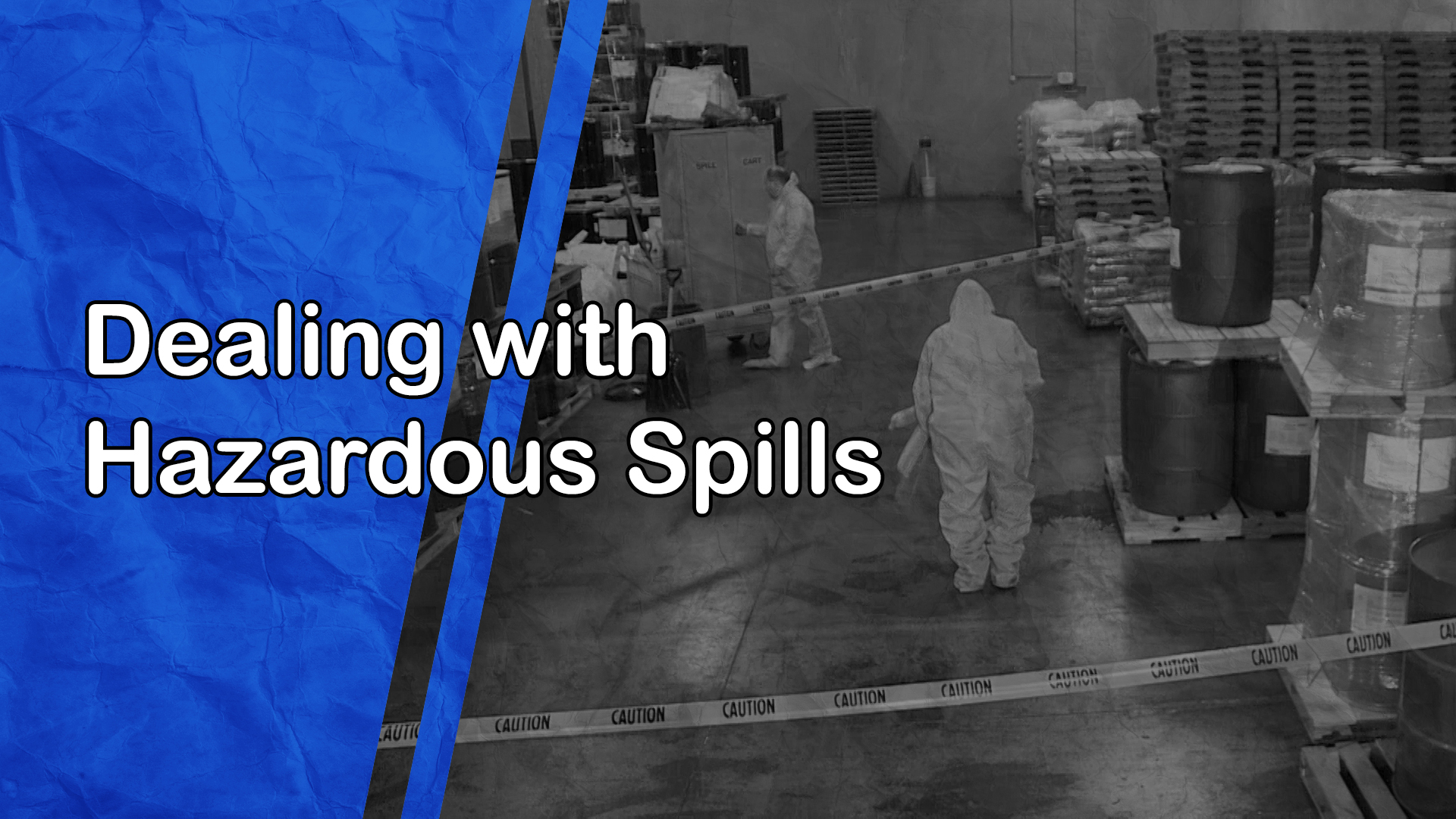 Dealing with Hazardous Spills