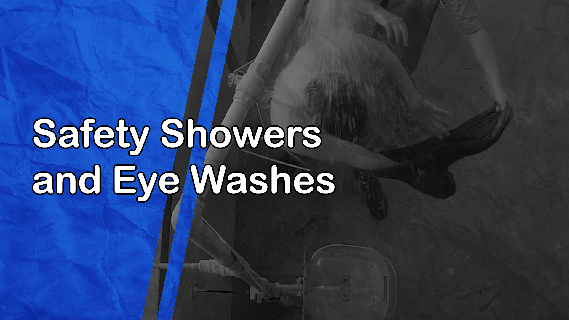 Safety Showers and Eye Washes