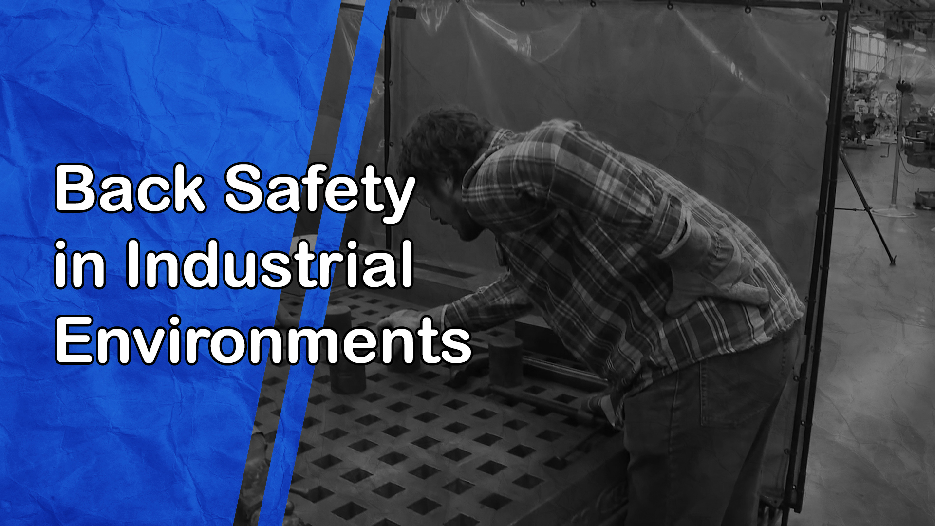 Back Safety in Industrial Environments