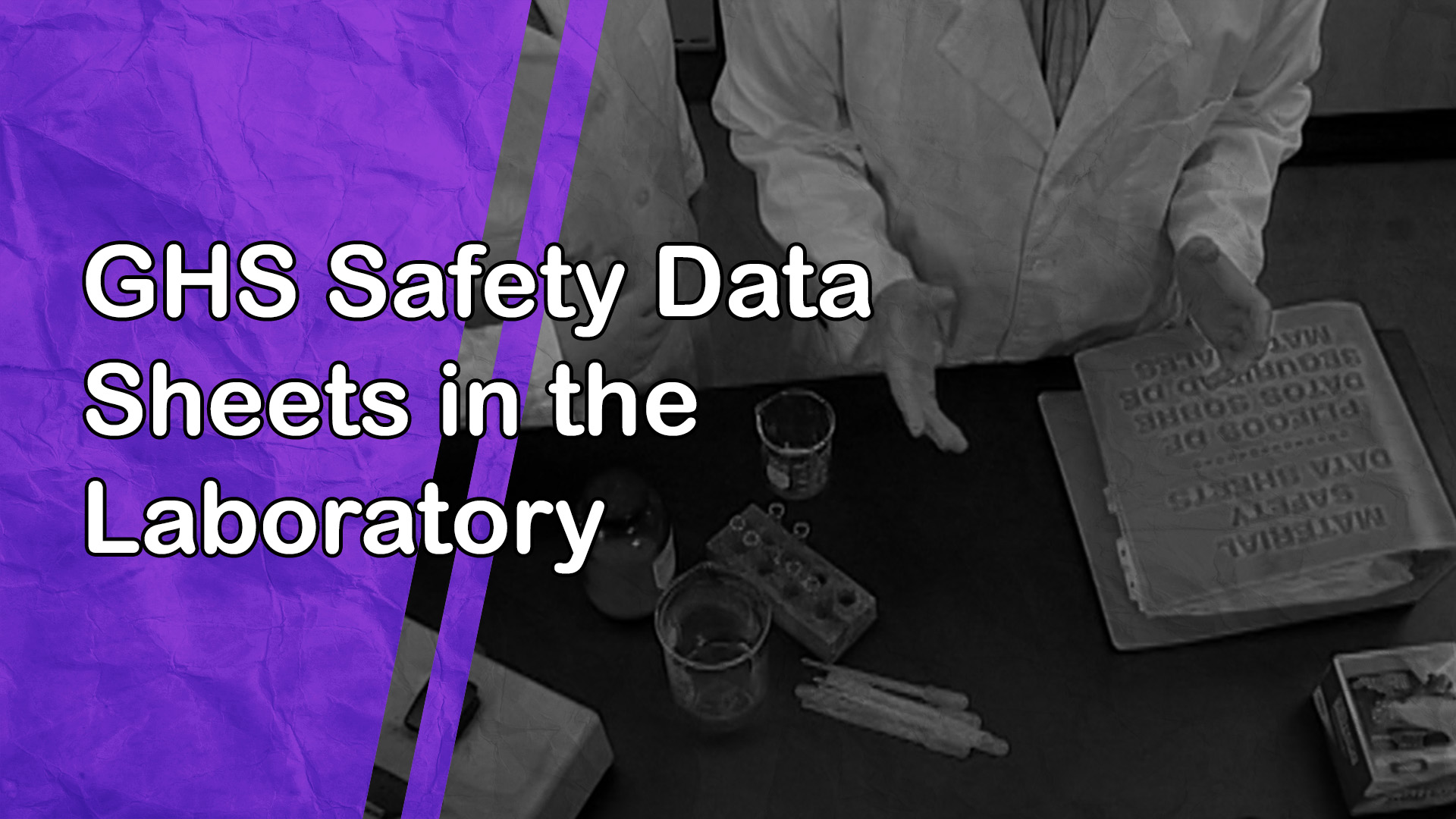 GHS Safety Data Sheets in the Laboratory