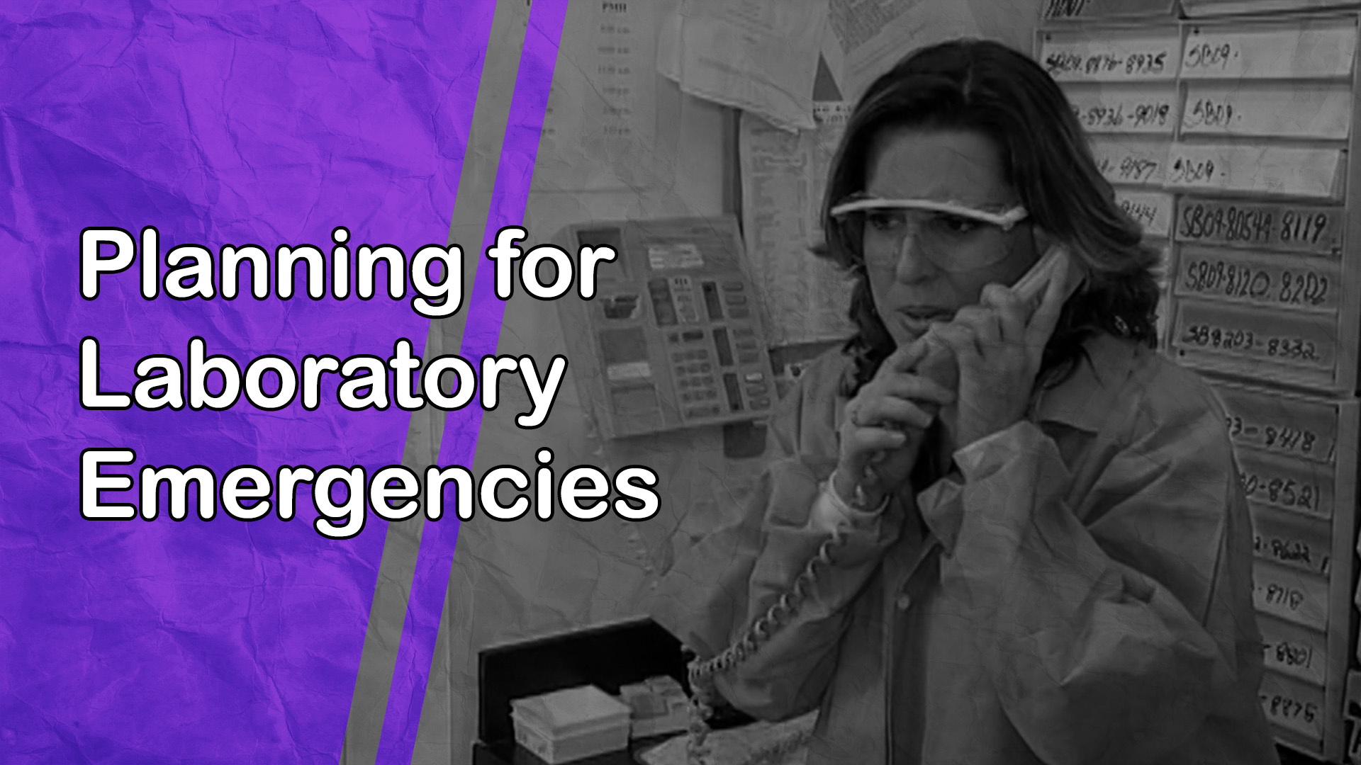 Planning for Laboratory Emergencies