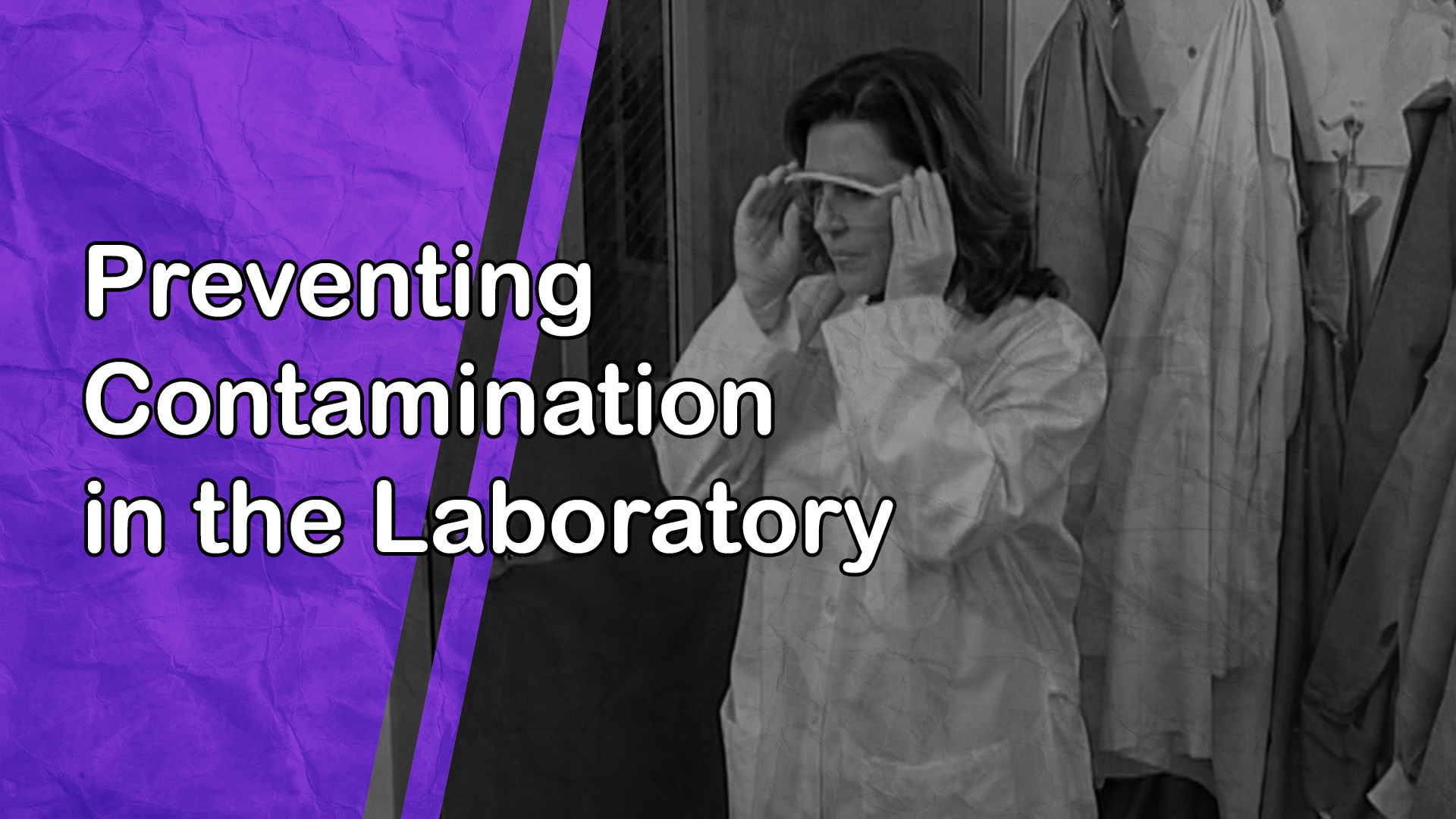 Preventing Contamination in the Laboratory