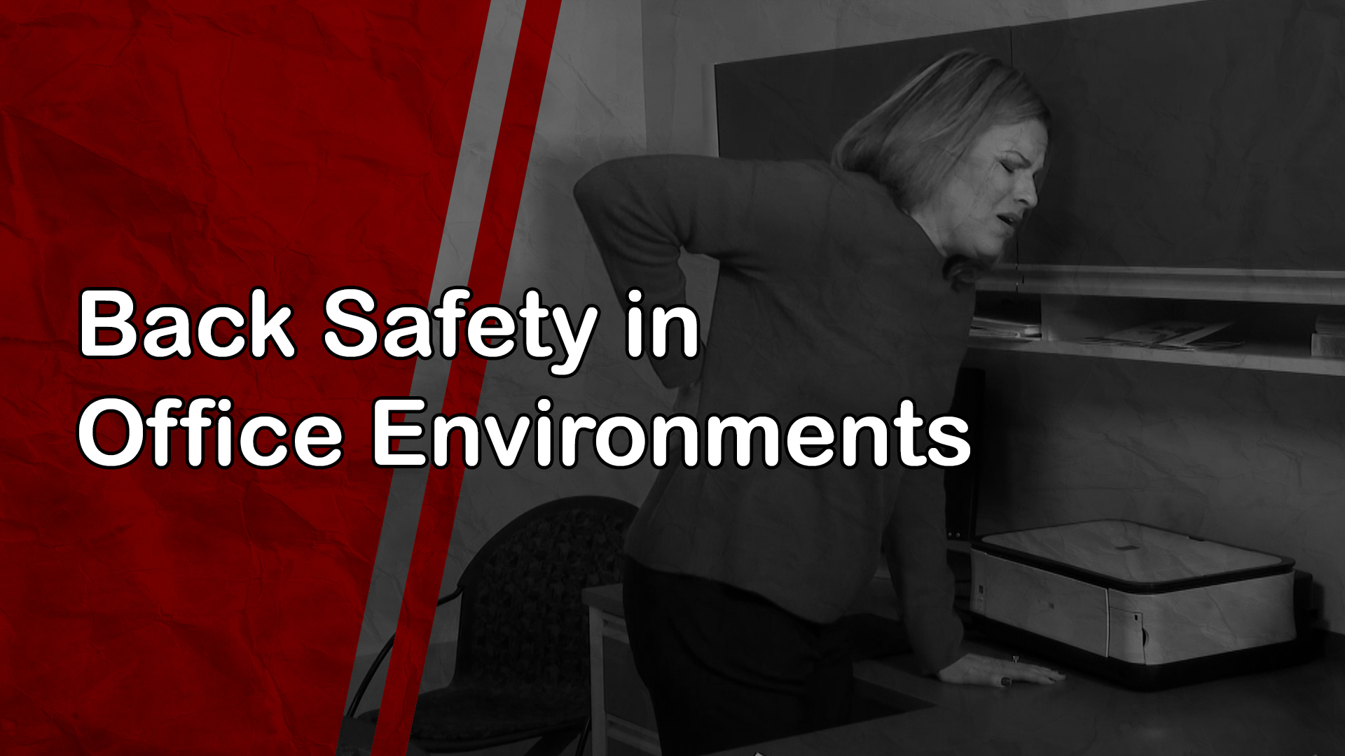 Back Safety in Office Environments