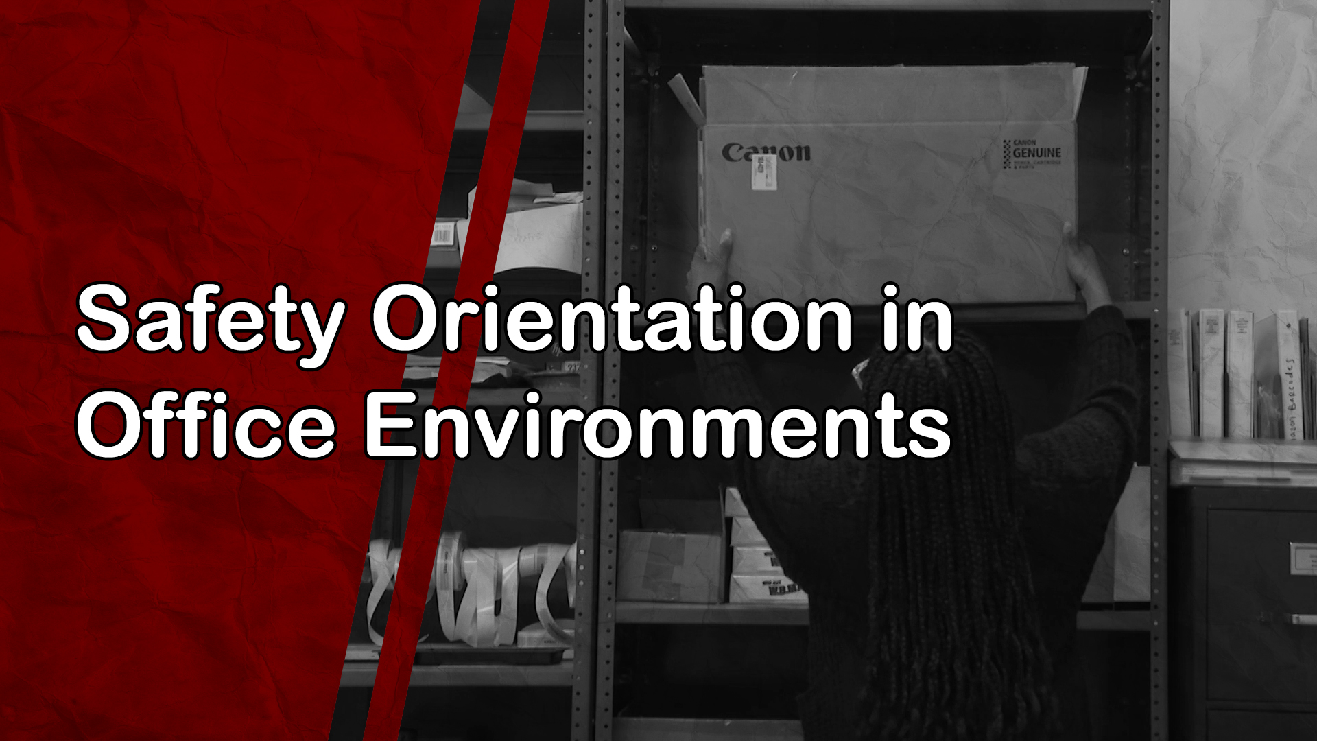 Safety Orientation in Office Environments