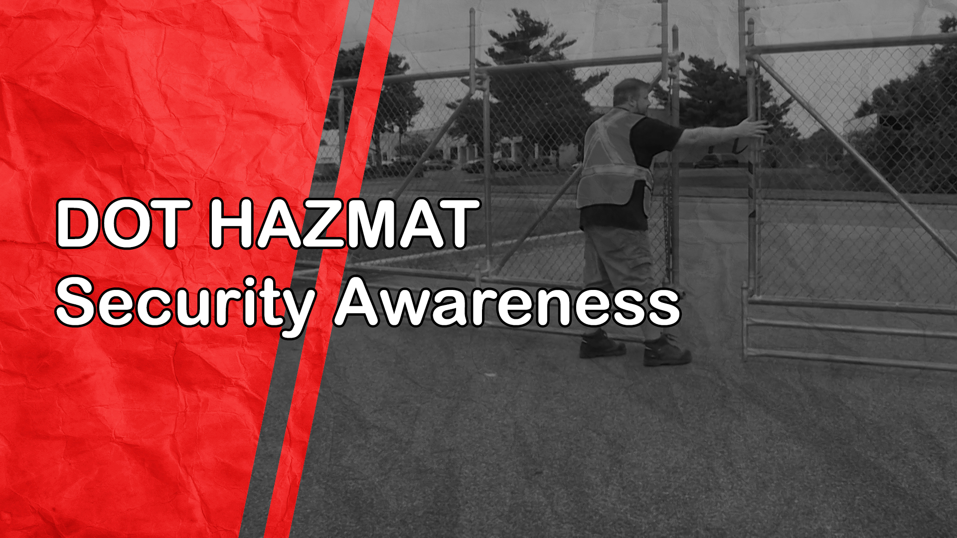 DOT HAZMAT Security Awareness