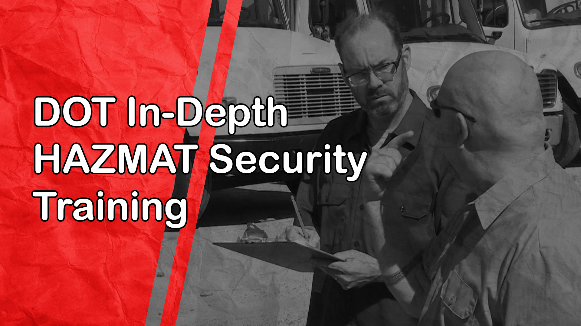 DOT In-Depth HAZMAT Security Training