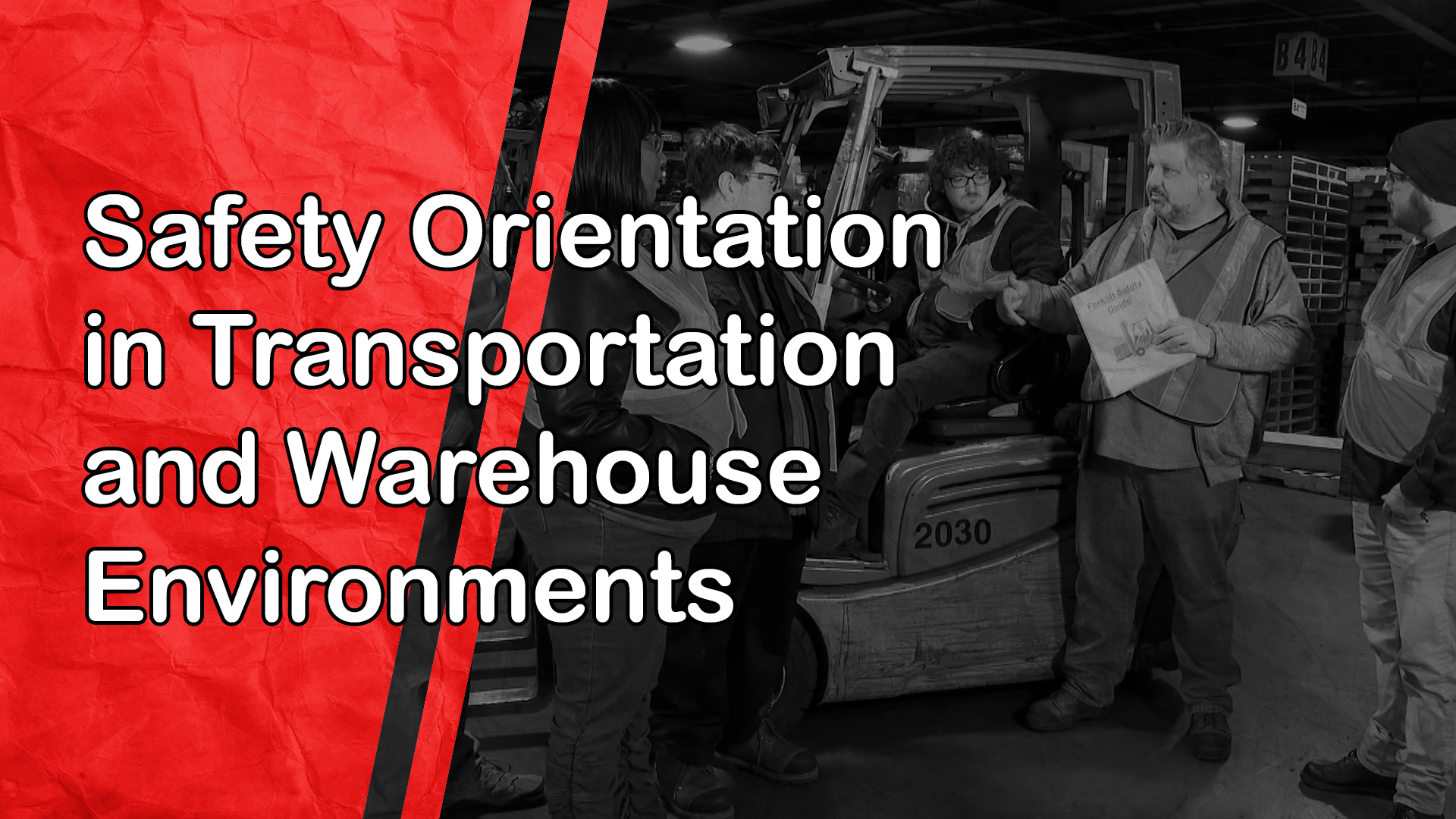 Safety Orientation in Transportation and Warehouse Environments