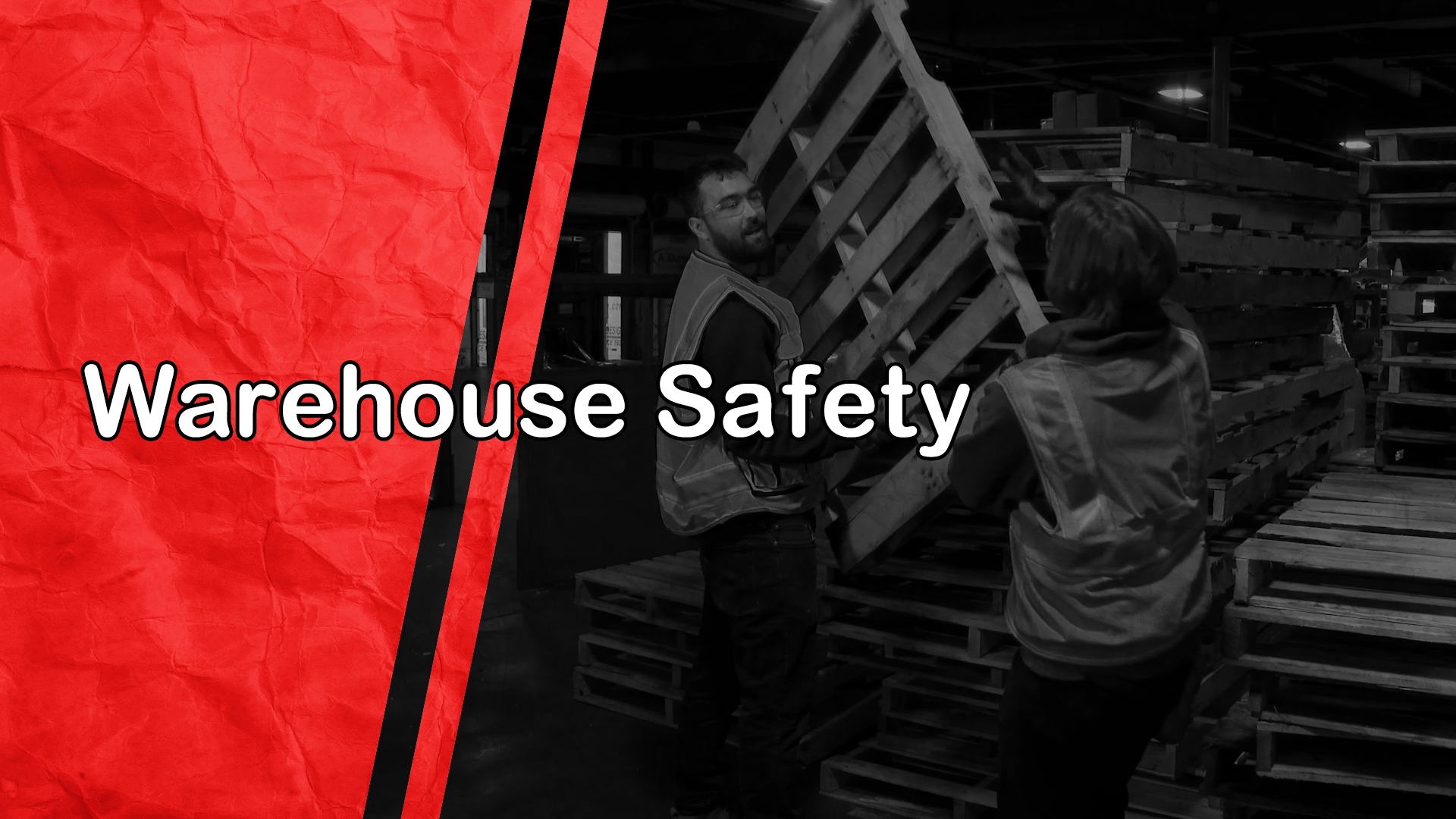 Warehouse Safety